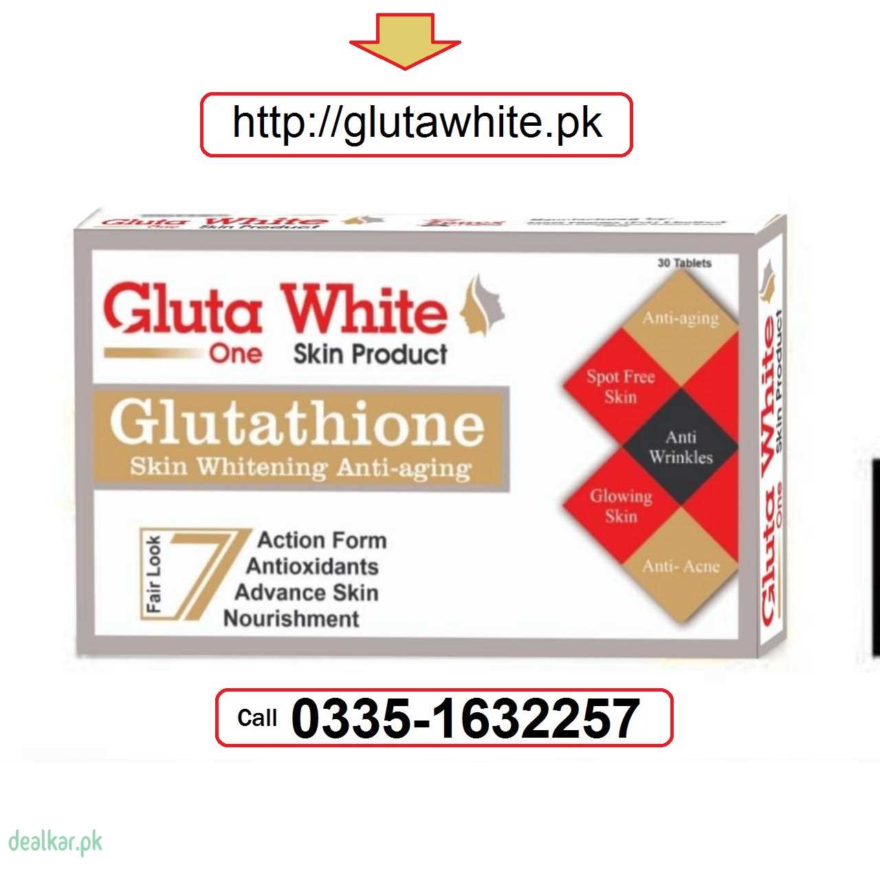 Glutathione tablets brands with Good Results in Pakistan 03351632257